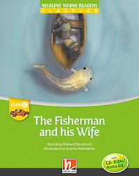 FISHERMAN AND HIS WIFE, THE - Helbling Young Readers C  w/CD *O/P*