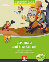 LUSMORE AND THE FAIRIES - Helbling Young Readers E w/CD