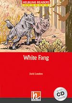 WHITE-FANG-with-Audio-CD---Helbling-Red-Series-Level-3