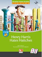 HENRY-HARRIS-HATES-HAITCHES--Helbling-Young-Fic-D--Big-Book-