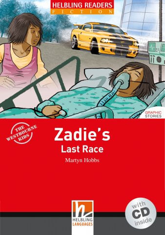 ZADIE S LAST RACE with Audio CD - Helbling Red Series Level 3