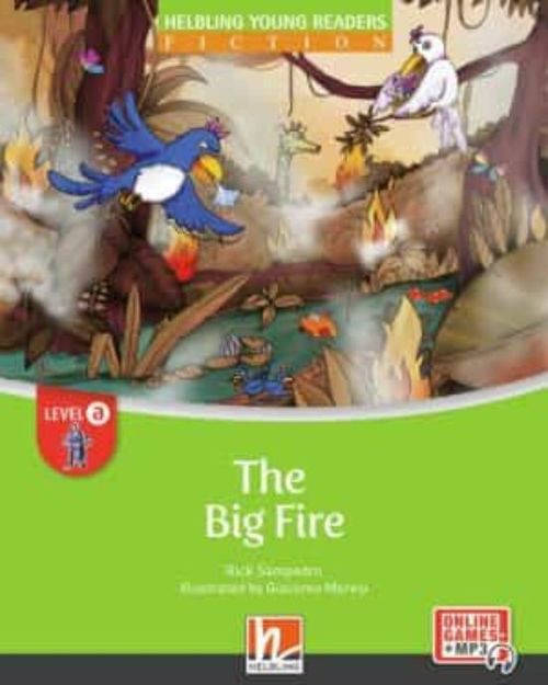 BIG FIRE - Helbling Young Readers Fiction A with E-Zone