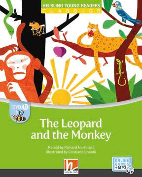 LEOPARD AND THE MONKEY , THE - Helbling Young Readers B with E - Zone