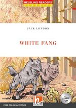 WHITE-FANG-with-Audio-CD--Helbling-Red-Series-Level-3