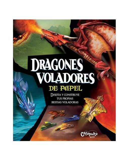 DRAGONES VOLADORES - Catapulta