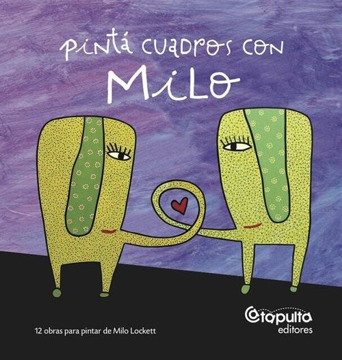 PINTÁ CUADROS CON MILO - Catapulta