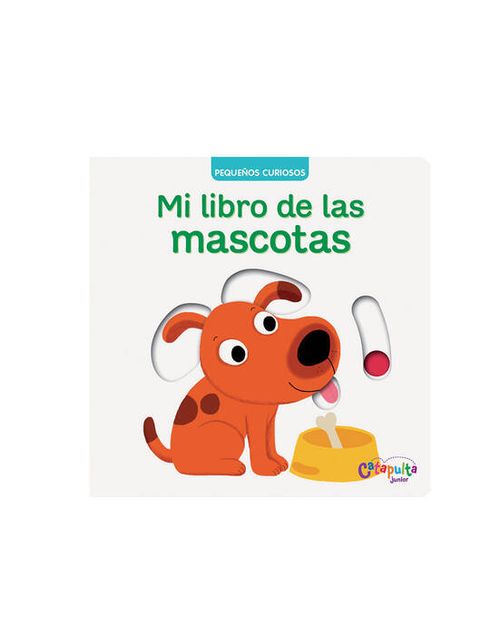 MI LIBRO DE LAS MASCOTAS - Pequeños Curiosos