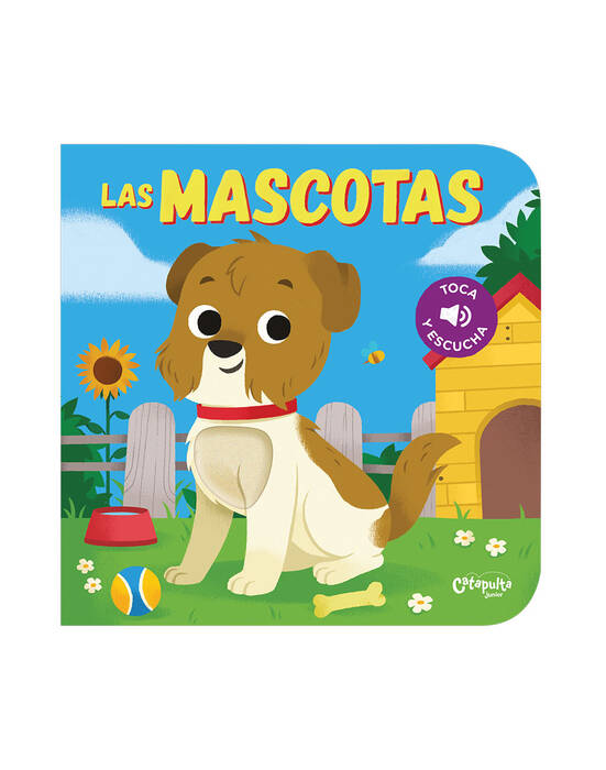 TOCA-Y-ESCUCHA-LAS-MASCOTAS---Catapulta