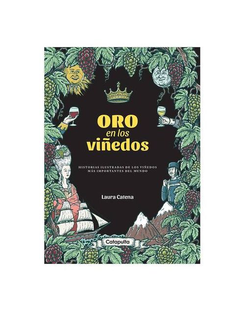 ORO EN LOS VIÑEDOS - Catapulta
