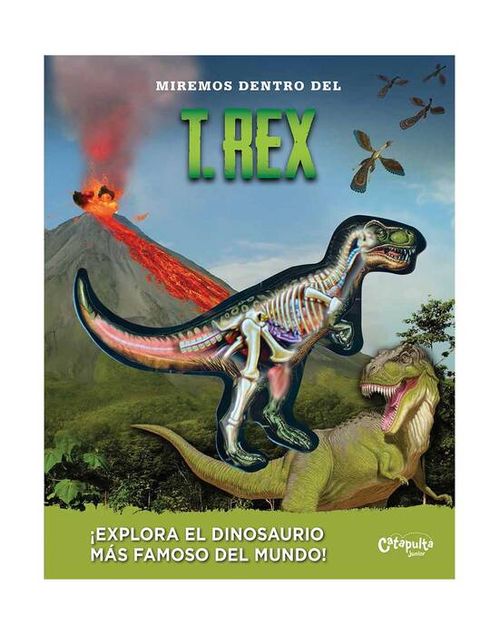 MIREMOS DENTRO DEL T. REX - Catapulta  * Nuevo*