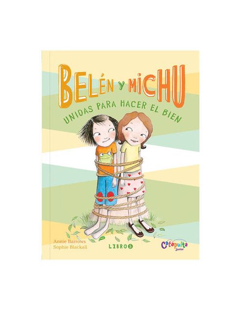 BELEN Y MICHU 5 - Catapulta