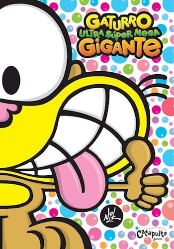 GATURRO ULTRA SÚPER MEGA GIGANTE - Catapulta