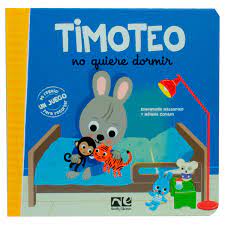 TIMOTEO NO QUIERE DORMIR - Catapulta