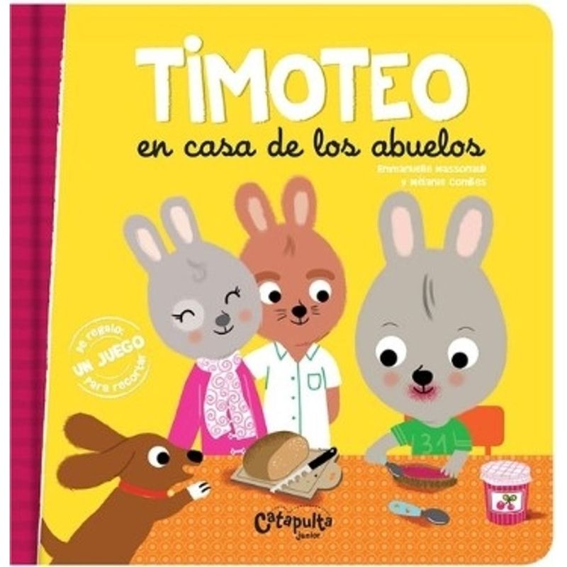 TIMOTEO-EN-CASA-DE-SUS-ABUELOS---Catapulta