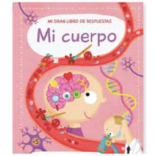MI GRAN LIBRO DE RESPUESTAS : MI CUERPO  -  Catapulta