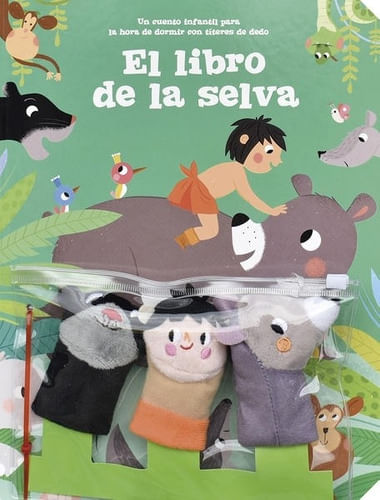 CUÉNTAME UN CUENTO CON TÍTERES DE DEDO : EL LIBRO DE LA SELVA - Catapulta