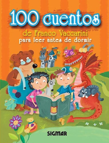 100 CUENTOS DE FRANCO VACCARINI - Sigmar