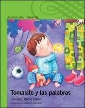 TOMASITO Y LAS PALABRAS - Alfaguara