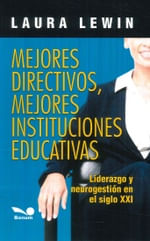 MEJORES DIRECTIVOS, MEJORES INSTITUCIONES EDUCATIVAS- Bonum
