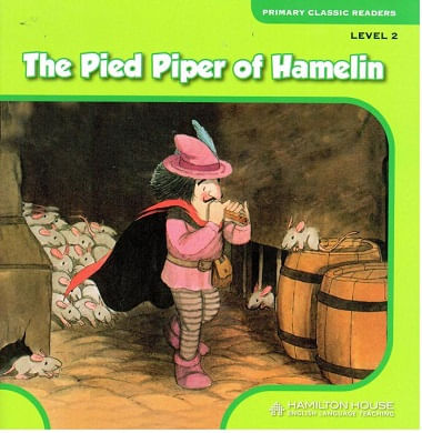 PIED-PIPER-OF-HAMELINTHE-Primary-Classic-Readers-Level-2