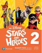 MY-DISNEY-STARS-AND-HEROES--AME--2-----Student-s-Book-with-eBook-and-Digital-Activities