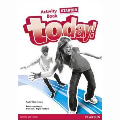 TODAY!  STARTER - ACTIVITY BOOK