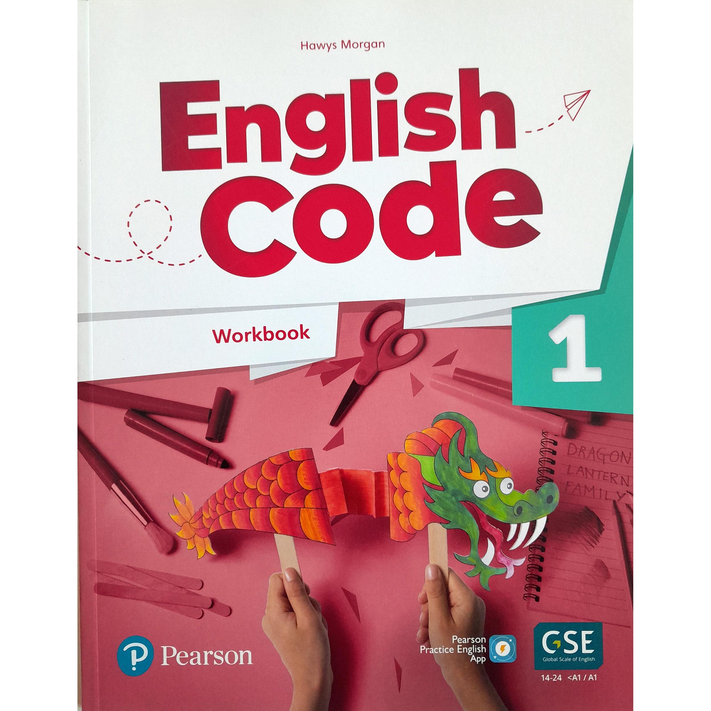 ENGLISH CODE AME 1 - Workbook with Audio QR Code - Kel Ediciones