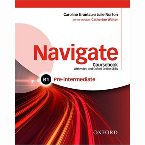NAVIGATE  PRE INTERMEDIATE B1 -    STUDENT`S w/DVD & Online Skills