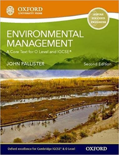 ENVIRONMENTAL MANAGEMENT-Core Text for O Level & IGCSE *2Ed* *Out of Print*
