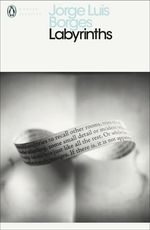 LABYRINTHS---Penguin-Modern-Classics