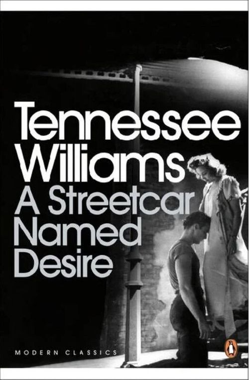 STREETCAR NAMED DESIRE,A - Penguin Modern Classics