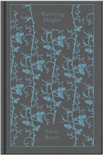 WUTHERING HEIGHTS -   Penguin Clothbound Classics