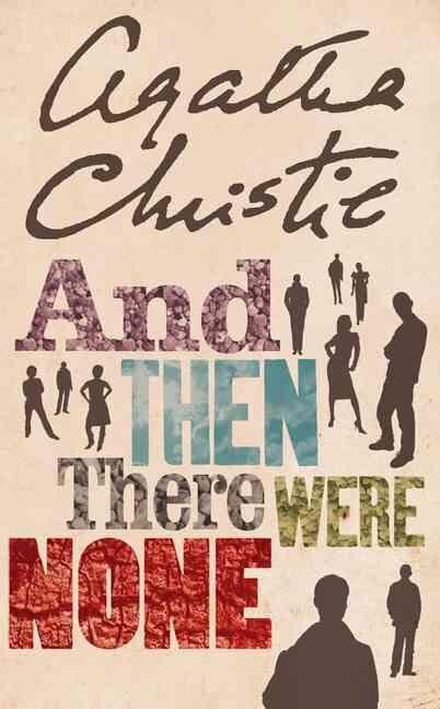 AND THEN THERE WERE NONE - Harper Collins