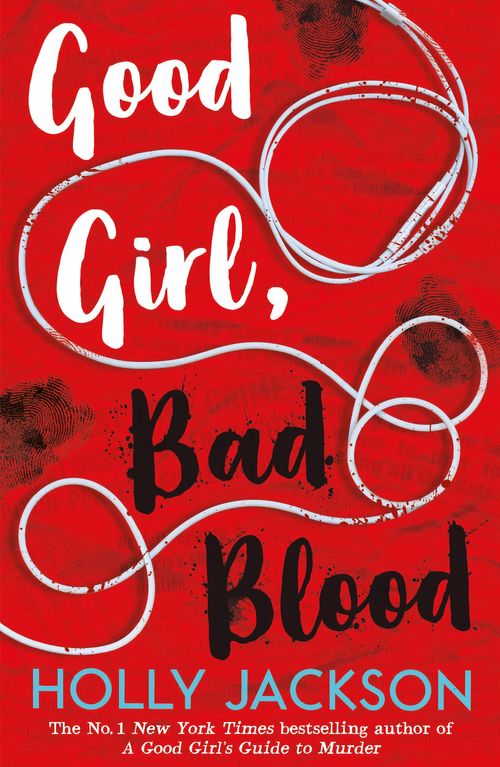 GOOD GIRL'S GUIDE TO MURDER, A  : 2 GOOD GIRL, BAD BLOOD - Harper UK