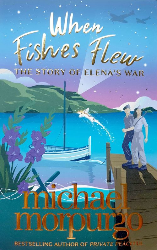 WHEN FISHES FLEW : THE STORY OF ELENA'S WAR - Harper Collins UK