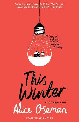 THIS WINTER (A HEARTSTOPPER NOVELLA) - Harper UK