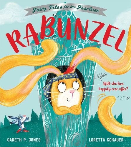 RABUNZEL (FAIRY TALES FOR THE FEARLESS)