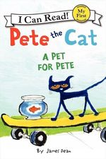 PETE-THE-CAT--A-PET-FOR-PETE---MFICR