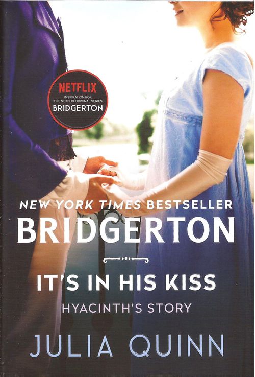 BRIDGERTON 7 : IT'S IN HIS KISS - Avon