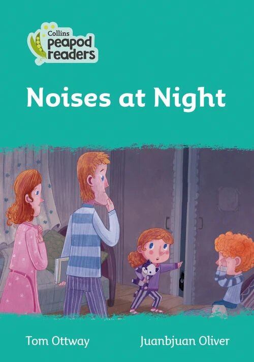 NOISES AT NIGHT Level 3 - Collins Peapod Readers