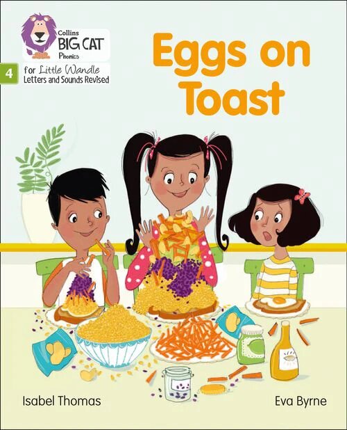 EGGS ON TOAST Phase 4 Set 2 - Big Cat Phonics for Little Wandle Letters and Sounds