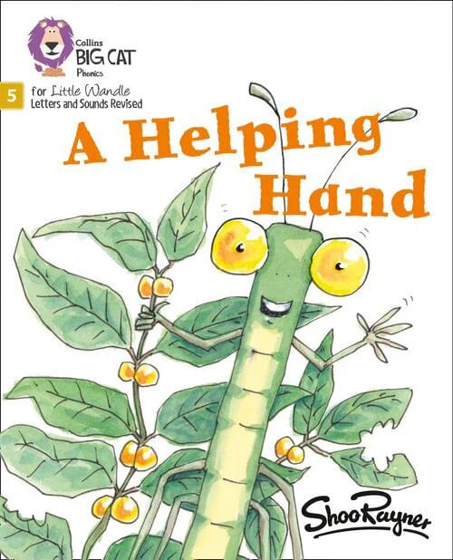 HELPING HAND,A Phase 2 Set 4 - Big Cat Phonics for Little Wandle Letters and Sounds