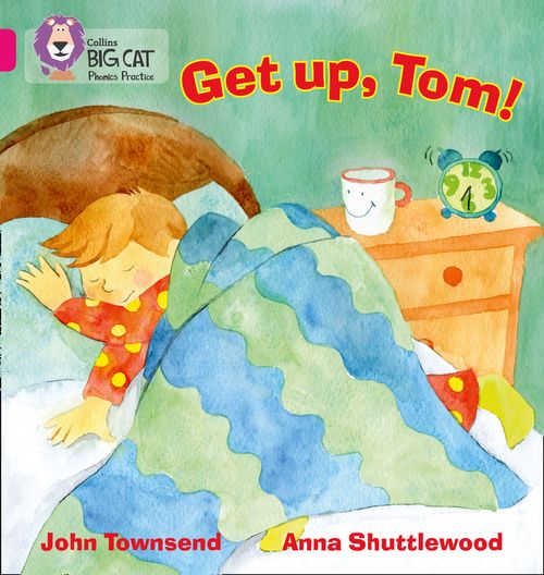 GET UP, TOM! BAND 01B/Pink B - Big Cat Phonics