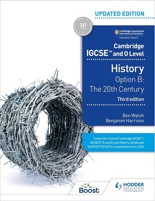 CAMBRIDGE IGCSE AND O LEVEL HISTORY - Option B  *3rd Edition*