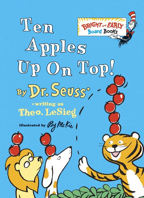 TEN APPLES UP ON TOP! By Dr.Seuss