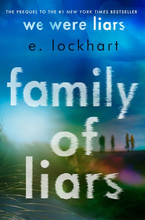 FAMILY OF LIARS - Delacorte