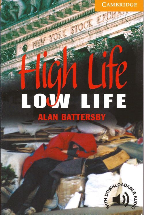 HIGH LIFE, LOW LIFE - CER4