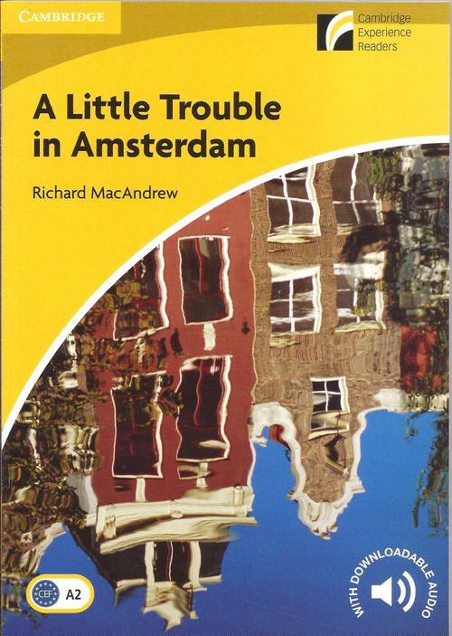 LITTLE TROUBLE IN AMSTERDAM with Downloadable Audio - CDR2