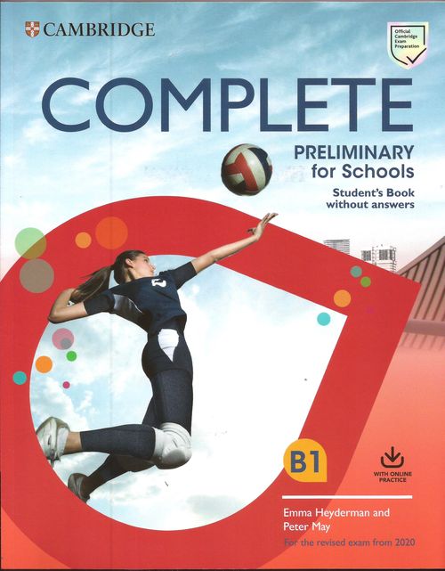COMPLETE PRELIMINARY FOR SCHOOLS -   Student's w/Online Practice *Rev2020