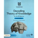 DECODING-THEORY-OF-KNOWLEDGE-FOR-THE-IB-DIPLOMA---Skills-Book-w-Digital-Access